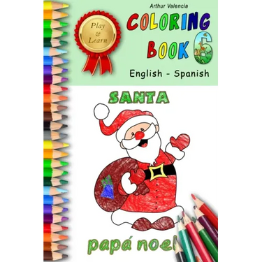 Play & Learn Coloring Book 6: English - Spanish