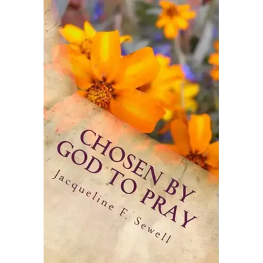 Chosen by God to Pray