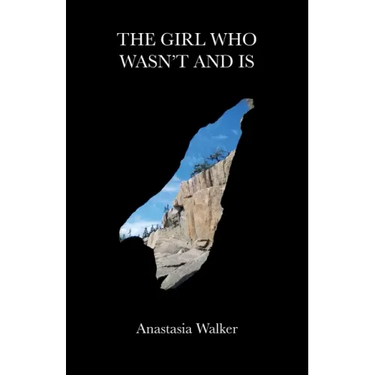 The Girl Who Wasn't and Is