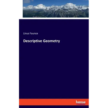 Descriptive Geometry