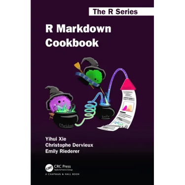 R Markdown Cookbook
