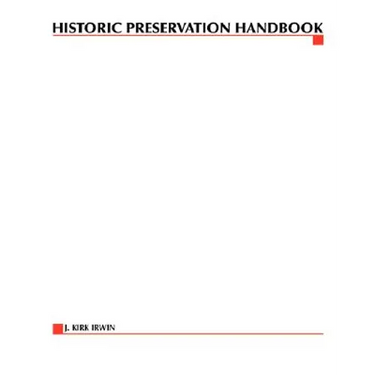 Historic Preservation Handbook