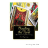 Reading the Tarot: Workbook of Mastering the Mystery