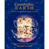 Geomythic Earth: Readings and Field Notes in Planet Geomancy