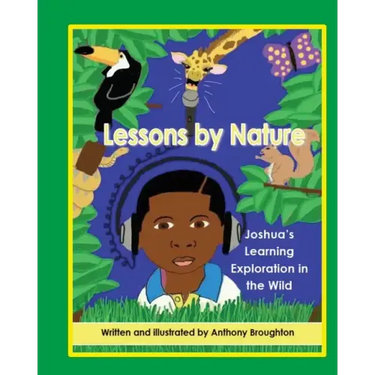 Lessons by Nature: Joshua's Learning Exploration in the Wild