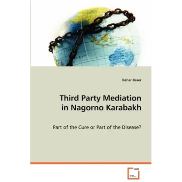 Third Party Mediation in Nagorno Karabakh
