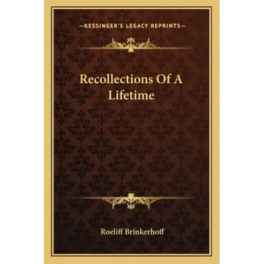 Recollections of a Lifetime