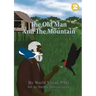 The Old Man And The Mountain