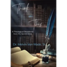 Think on This: A Theological Devotional From My Sacred Desk