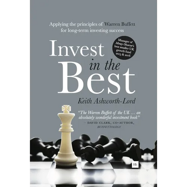 Invest In The Best: Applying the principles of Warren Buffett for long-term investing success