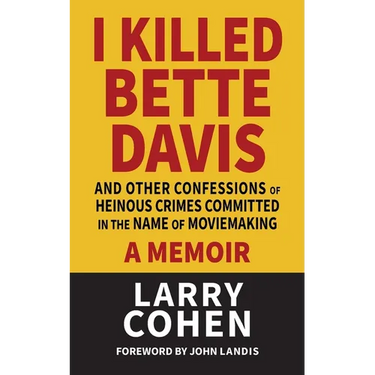 I Killed Bette Davis