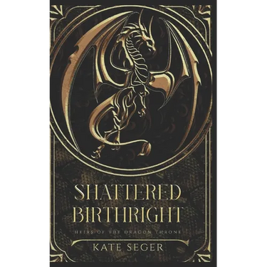 Shattered Birthright