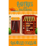 Pastries and Pilfering: A Margot Durand Cozy Mystery