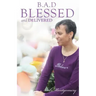 Blessed and Delivered