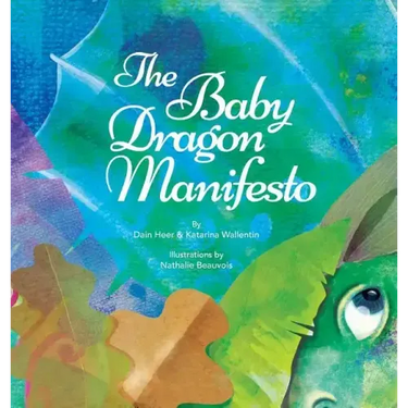 The Baby Dragon Manifesto