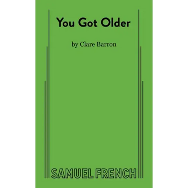 You Got Older