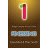 Bridge Cardplay: An Easy Guide - 1. Finessing