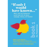 "If Only I Would Have Known...": What I wish the Pediatrician would have told me about Language, Literacy, and Dyslexia