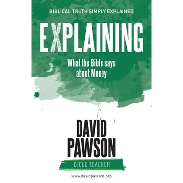 EXPLAINING What the Bible says about Money