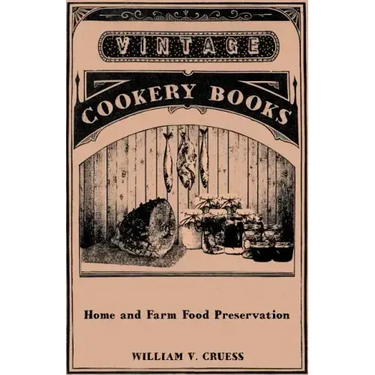 Home and Farm Food Preservation