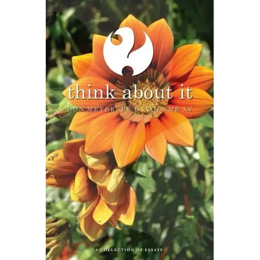 Think About It Volume XV