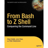 From Bash to Z Shell: Conquering the Command Line