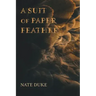 A Suit of Paper Feathers