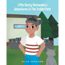 Little Henry Hernandez's Adventures In The Trailer Park