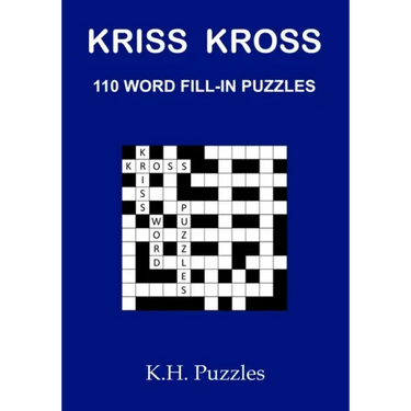 Kriss Kross: 110 Word Fill-In Puzzles