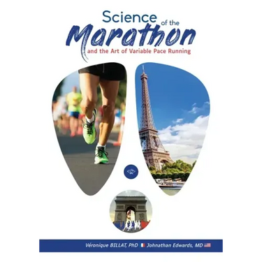 The Science of the Marathon and Art of Variable Pace Running