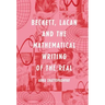 Beckett, Lacan and the Mathematical Writing of the Real