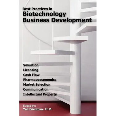 Best Practices in Biotechnology Business Development