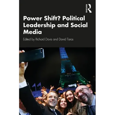 Power Shift? Political Leadership and Social Media