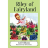 Riley of Fairyland