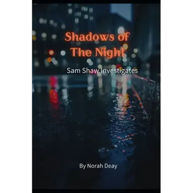 Shadows Of The Night: Sam Shaw Investigates
