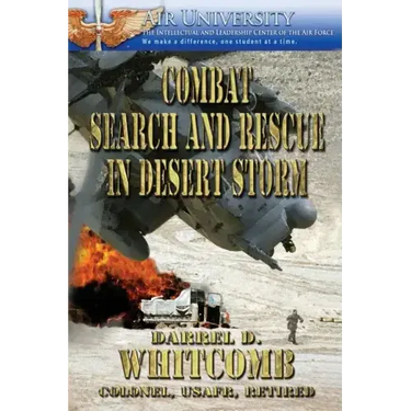 Combat Search and Rescue in Desert Storm