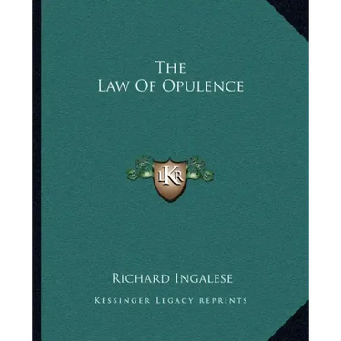 The Law Of Opulence