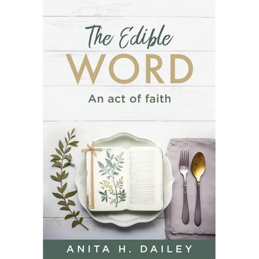 The Edible Word: An act of faith