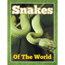 Snakes of the World
