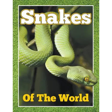 Snakes of the World