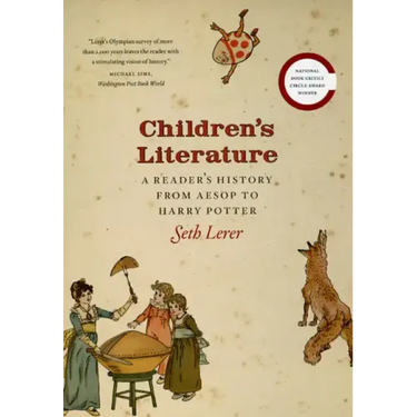Children's Literature: A Reader's History, from Aesop to Harry Potter