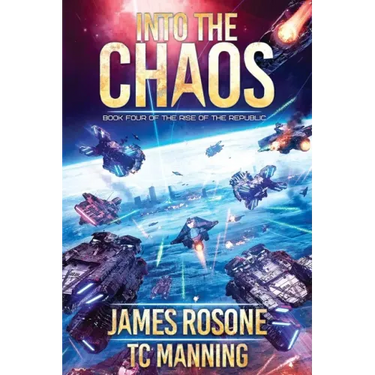 Into the Chaos: Book Four