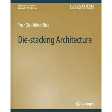 Die-Stacking Architecture