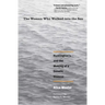 The Woman Who Walked Into the Sea: Huntington's and the Making of a Genetic Disease