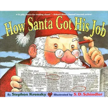 How Santa Got His Job