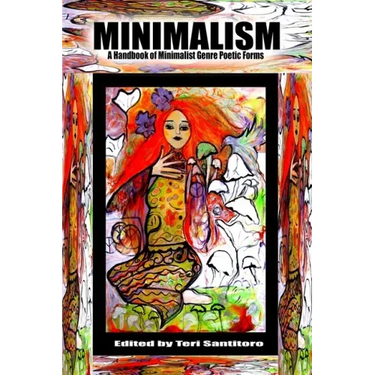 Minimalism: A Handbook of Minimalist Genre Poetic Forms