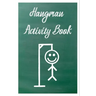Hangman Activity Book: Game for Two or More Players