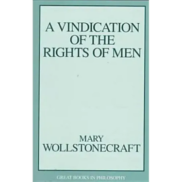 A Vindication of the Rights of Men