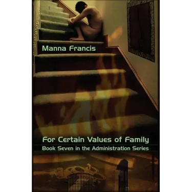 For Certain Values of Family