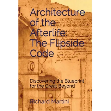 Architecture of the Afterlife: The Flipside Code